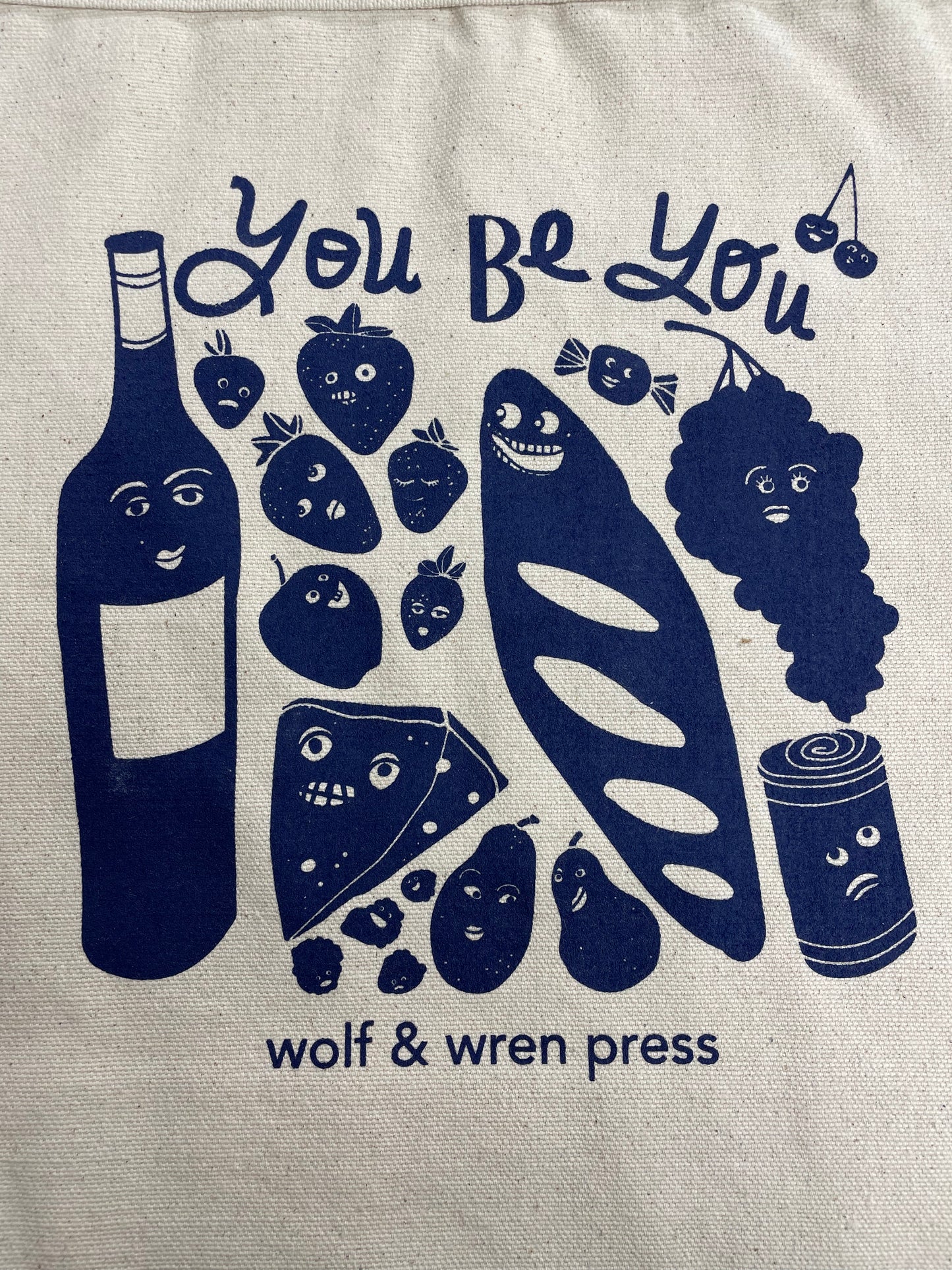 'You Be You' Canvas Tote / Book Bag