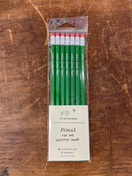 Pencils for the Creative Mind 'I Will Write Today'