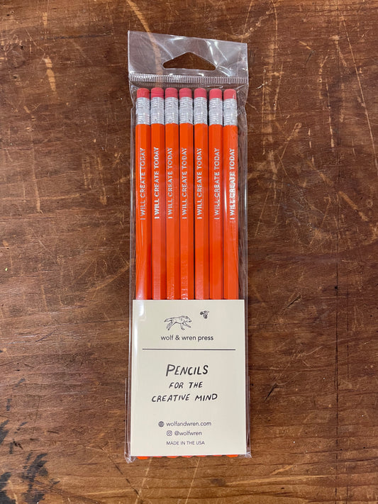 Pencils for the Creative Mind 'I Will Create Today'