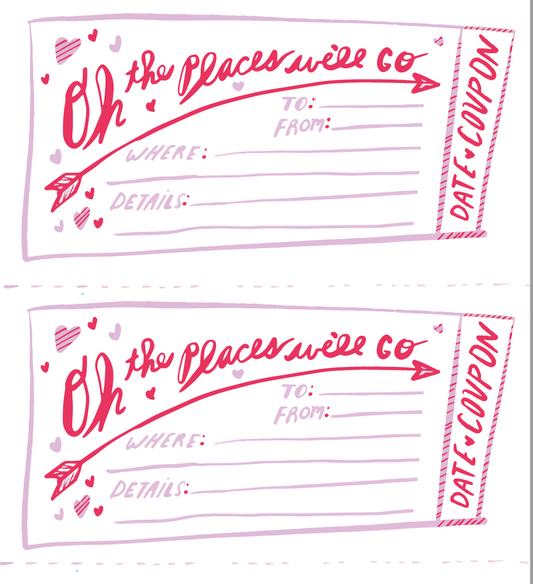 Date Coupon:Oh the places we'll go!
