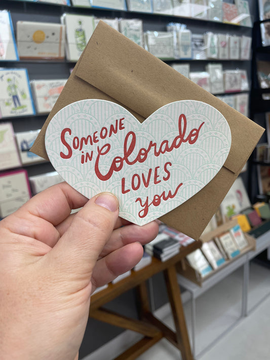 Someone in Colorado Loves You
