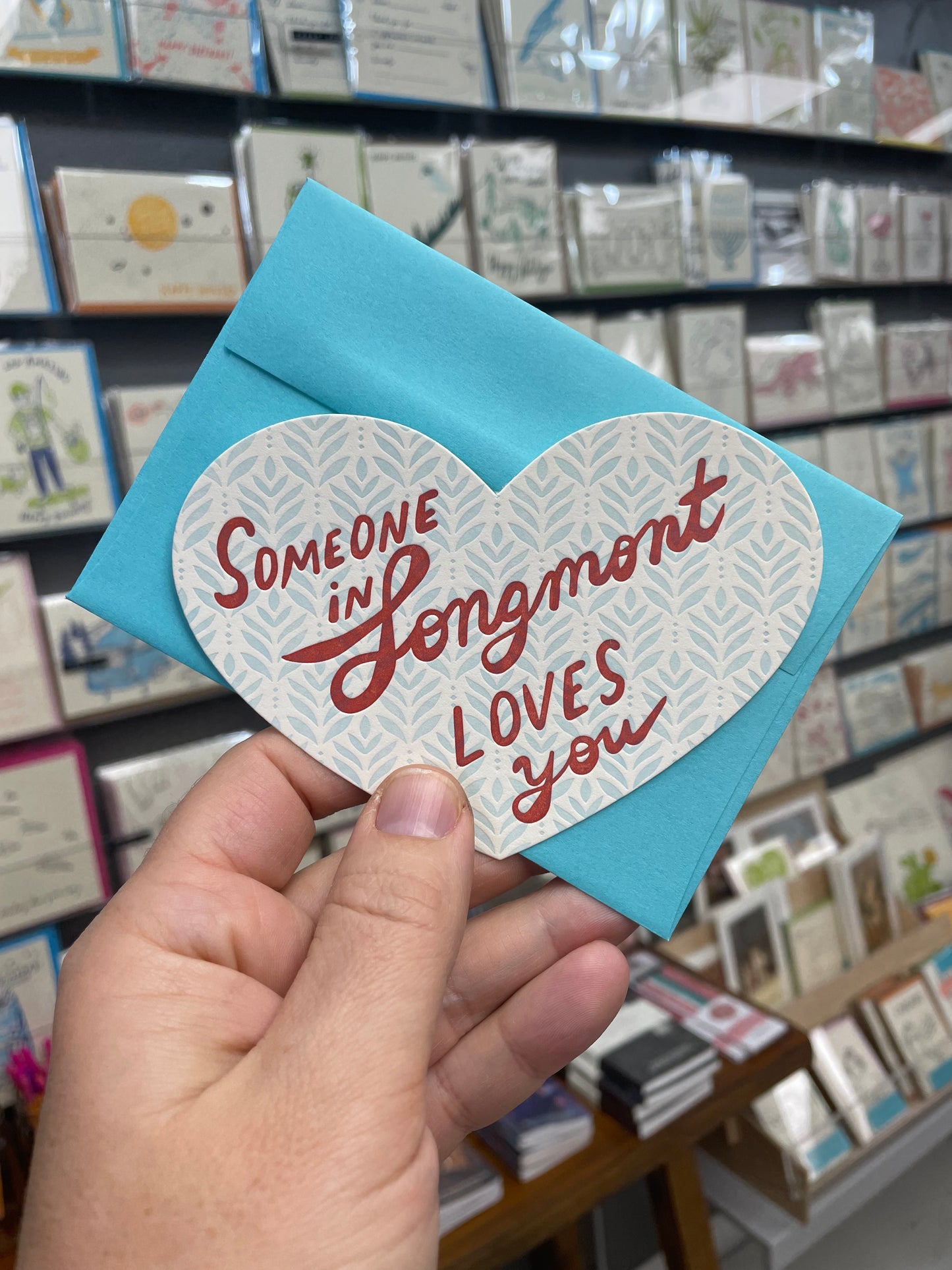 Someone in Longmont Loves You