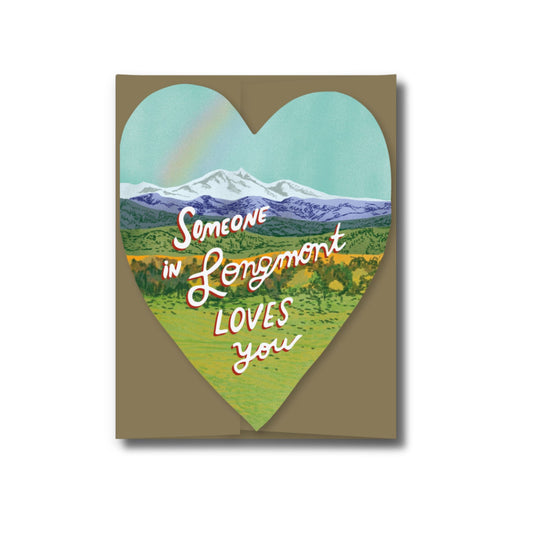 Scenic Mountain Longmont Loves You Greeting Card