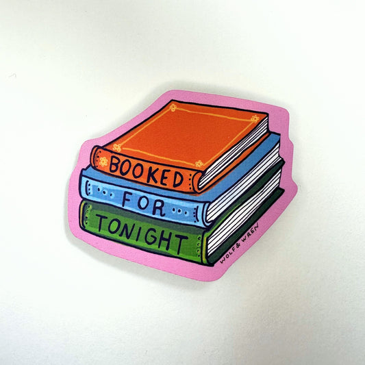 Booked For Tonight Sticker