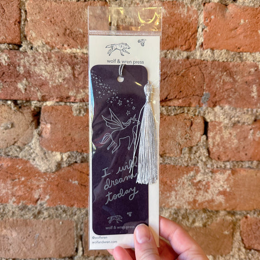 'I Will Dream Today' Paper Bookmark
