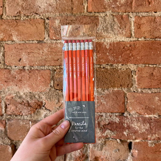 Pencils for the Creative Mind 'I Will Create Today'