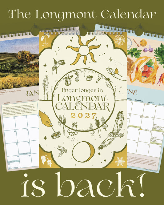 2027 Linger Longer in Longmont Calendar